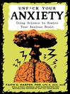 Imagen de portada para Unfuck Your Anxiety